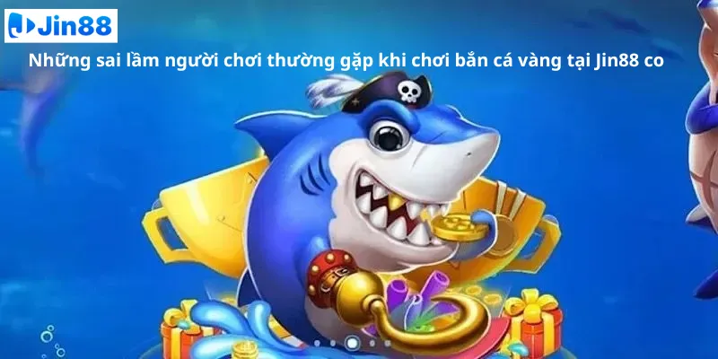 Bắn cá vàng tại Jin88: Khám phá chiến thuật săn cá hiệu quả - hình ảnh - hpknknbvy.top Bắn cá vàng tại Jin88: Khám phá chiến thuật săn cá hiệu quả - hình ảnh - hpknknbvy.top